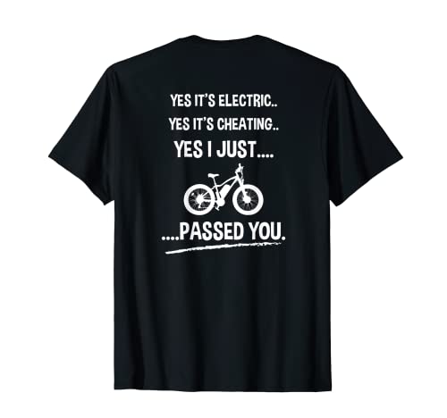 Funny E-Bike T-shirt Yes It's Electric