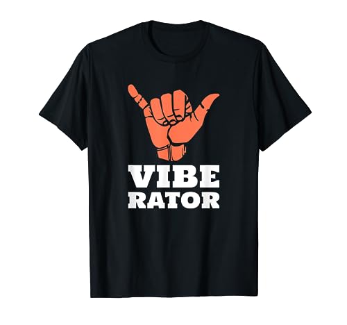 Funny Vibrator Pun Design Vibe Rator T-Shirt