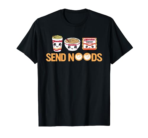 Send Noods Ramen Bowl Japanese Noodles Lovers Noodle Soup T-Shirt