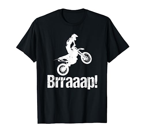 Brraaap Funny Dirt Bike Motocross T-Shirt For Riders