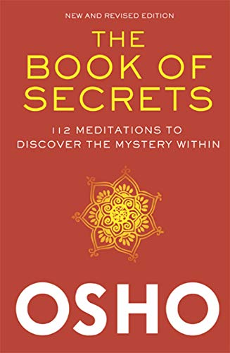 The Book of Secrets: 112 Meditations to Discover the Mystery Within