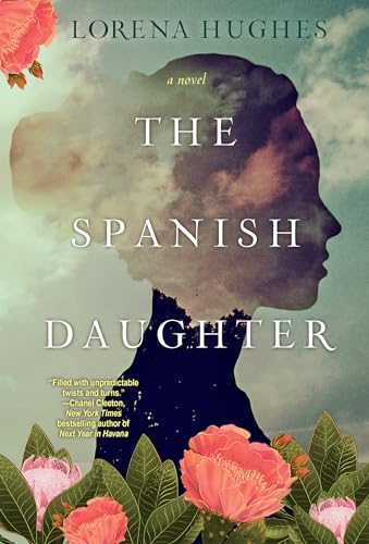 The Spanish Daughter: A Gripping Historical Novel Perfect for Book Clubs (Puri’s Travels)
