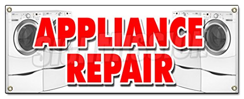 Appliance Repair Banner Sign Refrigerator Washer Dryer All Brands Home