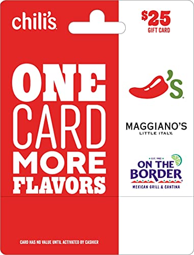 Chili's Grill & Bar , On The Border and Maggiano's Little Italy Gift Card $25