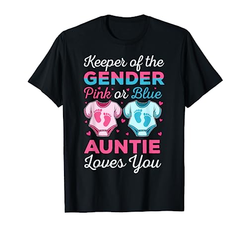 Keeper Of The Gender Auntie Loves You Baby Announcement Aunt T-Shirt