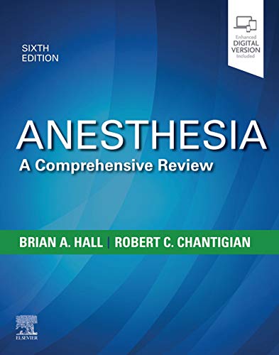 Anesthesia: A Comprehensive Review E-Book (Anesthesia a Comprehensive Review)