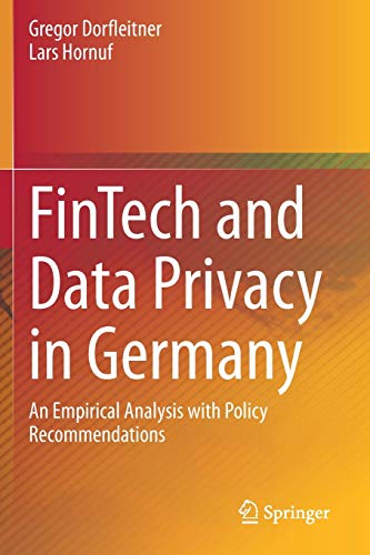 FinTech and Data Privacy in Germany: An Empirical Analysis with Policy Recommendations