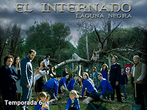 El Internado Laguna Negra - La leyenda de Eva