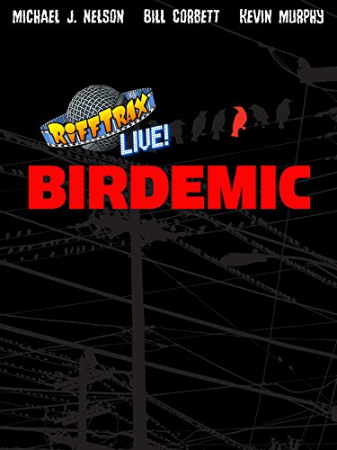 RiffTrax Live Birdemic