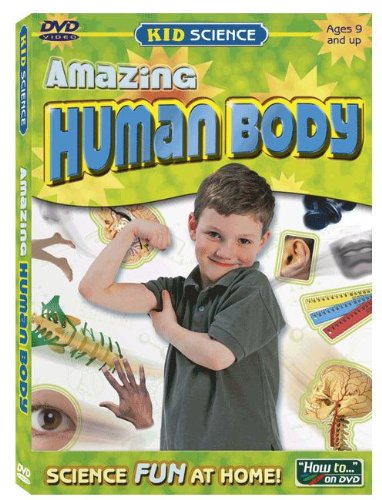 Kid Science: Amazing Human Body