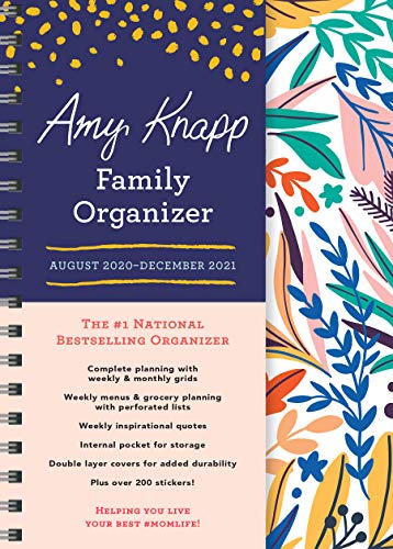 2021 Amy Knapp's Family Organizer: 17-Month Weekly Planner for Mom (Includes Stickers, Thru December 2021)