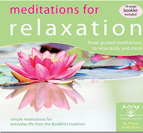 Meditations for Relaxation: Three Guided Meditations to Relax Body and Mind (Living Meditation)