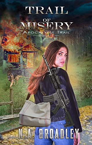 Trail of Misery (Apocalypse Trail Book 1)