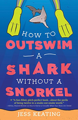 How to Outswim a Shark Without a Snorkel (My Life Is a Zoo, 2)