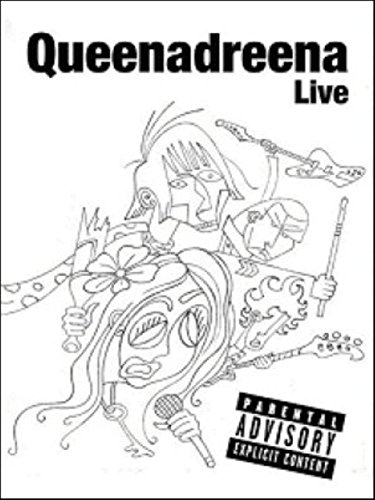 Queenadreena: Live
