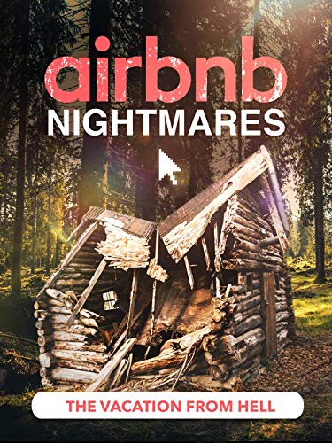 Airbnb Nightmares